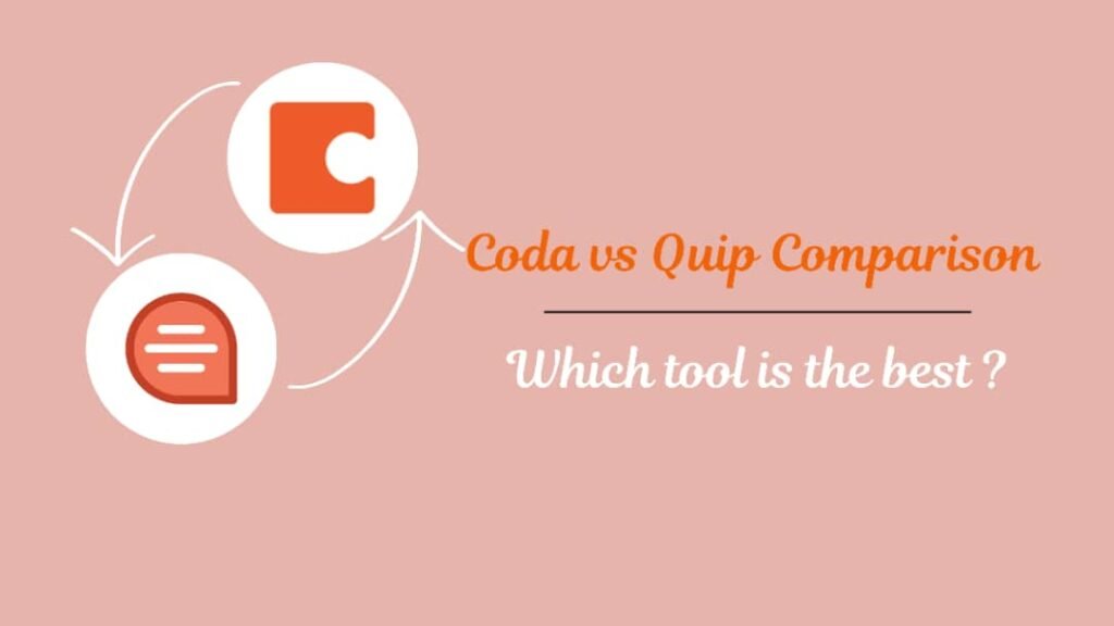 Coda vs Quip Comparison
